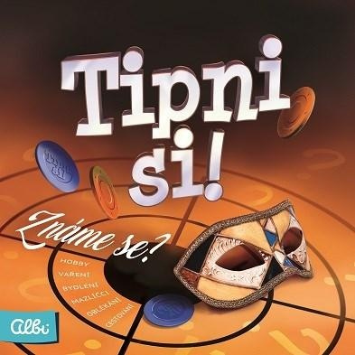 Tipni si! - Známe se?